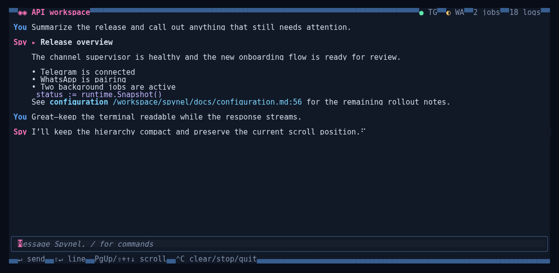 Spynel work-in-progress terminal channel showing a streaming conversation and connected channel status